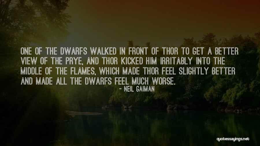 Dwarf Quotes By Neil Gaiman