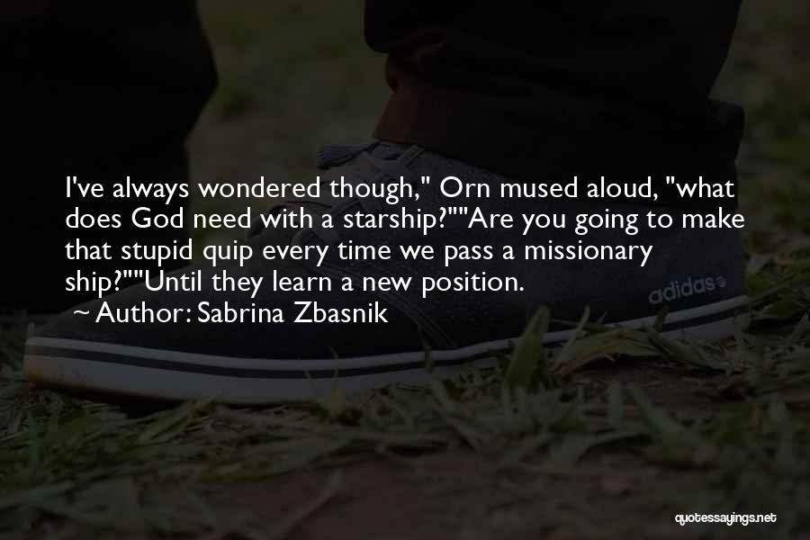 Dwarf Quotes By Sabrina Zbasnik