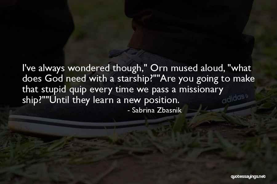 Dwarf Quotes By Sabrina Zbasnik