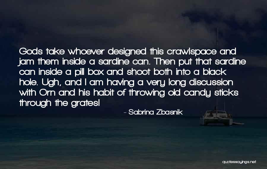 Dwarf Quotes By Sabrina Zbasnik