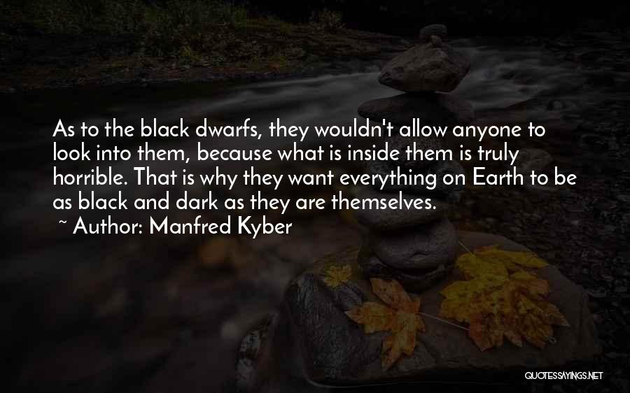 Dwarfs Quotes By Manfred Kyber