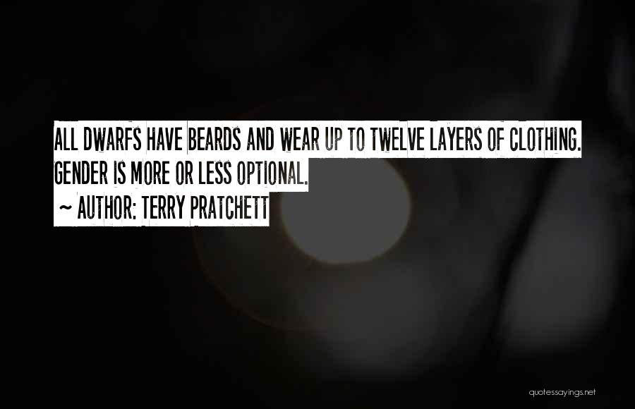 Dwarfs Quotes By Terry Pratchett