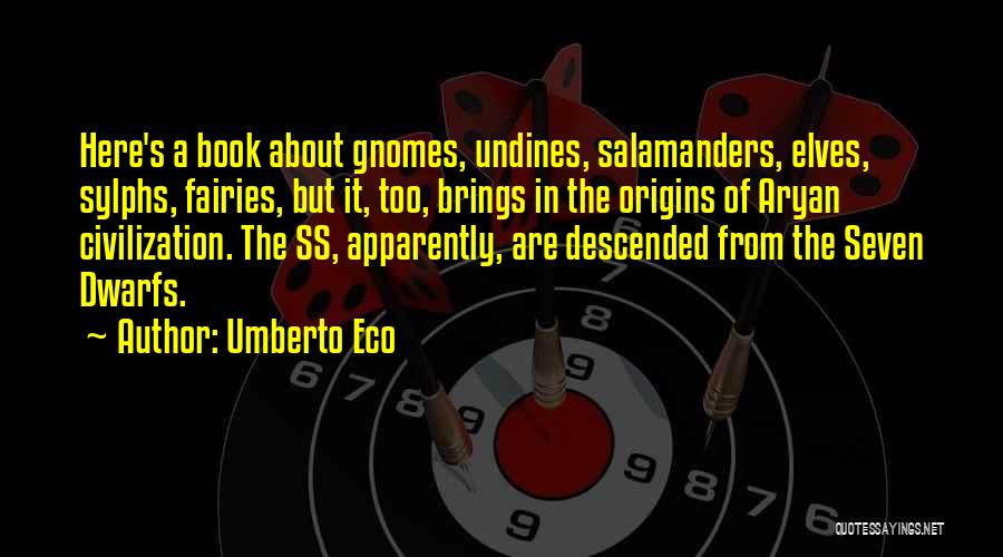 Dwarfs Quotes By Umberto Eco