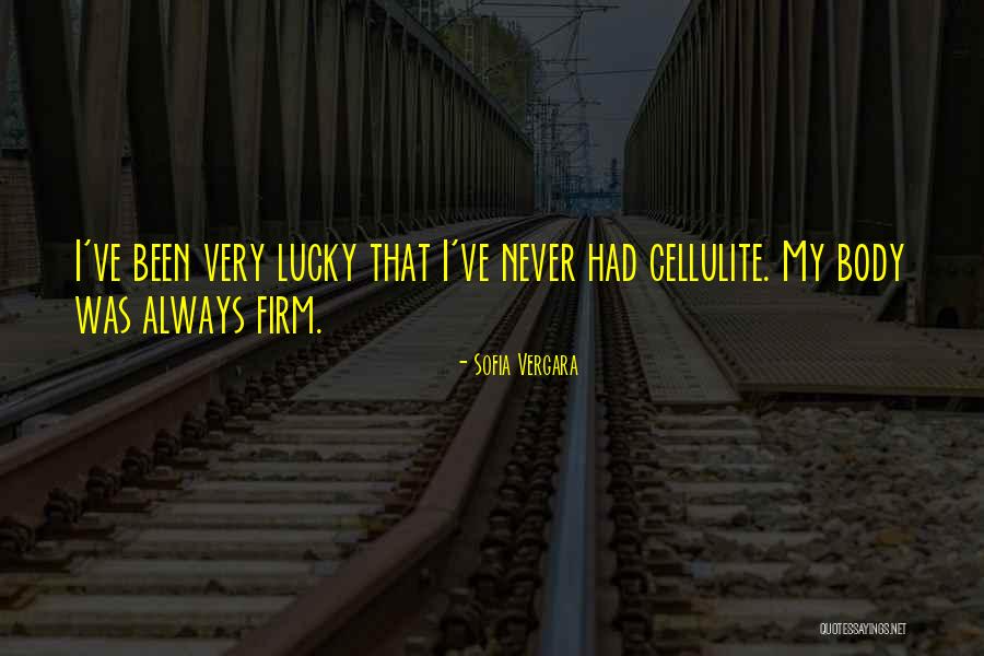 Dwarkadas College Quotes By Sofia Vergara Dwarkadas College Quotes By Sofia Vergara