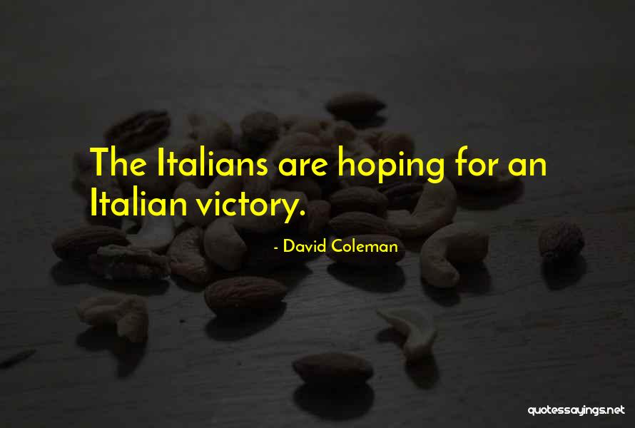 Dwarkadas Lahoti Quotes By David Coleman Dwarkadas Lahoti Quotes By David Coleman
