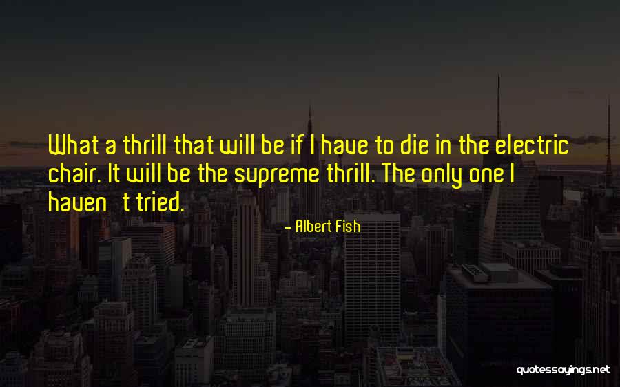 Dwarko Fnaf Quotes By Albert Fish Dwarko Fnaf Quotes By Albert Fish