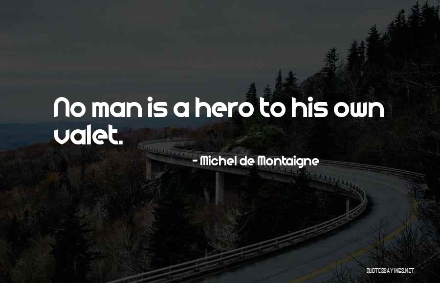 Dwarsligger Quotes By Michel De Montaigne Dwarsligger Quotes By Michel De Montaigne