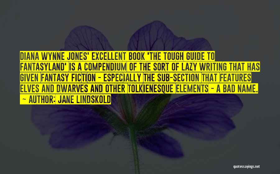 Dwarves Book Quotes By Jane Lindskold