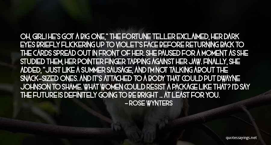 Dwayne Johnson Funny Quotes By Rose Wynters Dwayne Johnson Funny Quotes By Rose Wynters