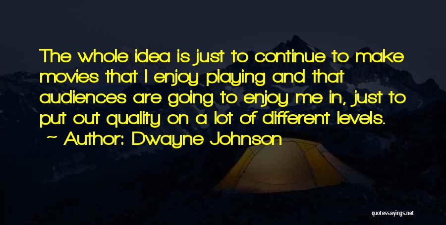 Dwayne Johnson Quotes 1349770