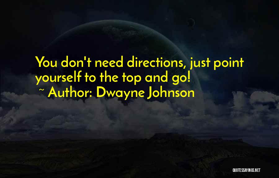 Dwayne Johnson Quotes 1699598