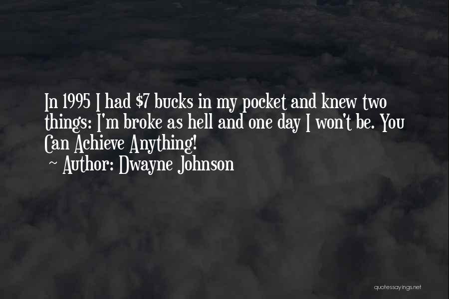 Dwayne Johnson Quotes 2096189