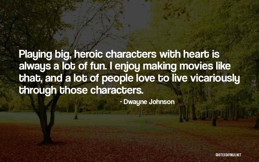 Dwayne Johnson Quotes 444185