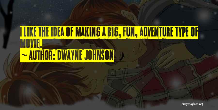 Dwayne Johnson Quotes 503754