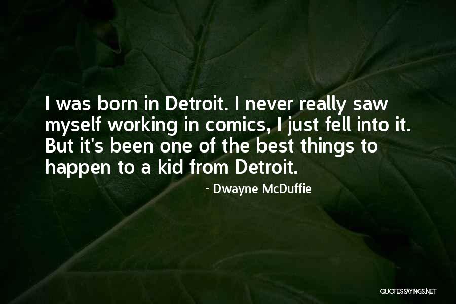 Dwayne McDuffie Quotes 884900