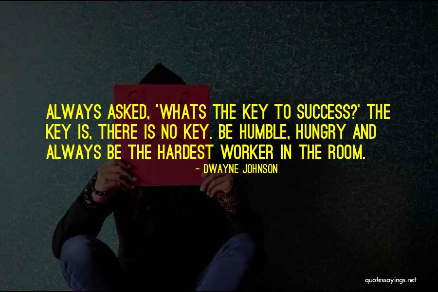 Dwayne Quotes By Dwayne Johnson