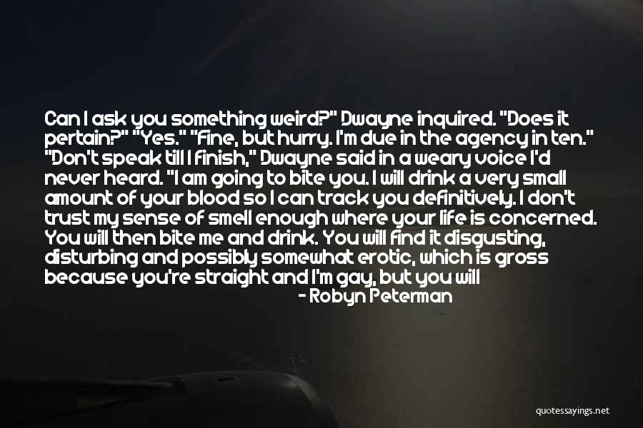 Dwayne Quotes By Robyn Peterman Dwayne Quotes By Robyn Peterman