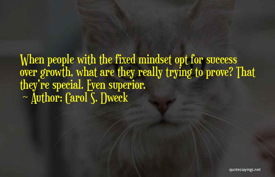 Dweck Quotes By Carol S. Dweck