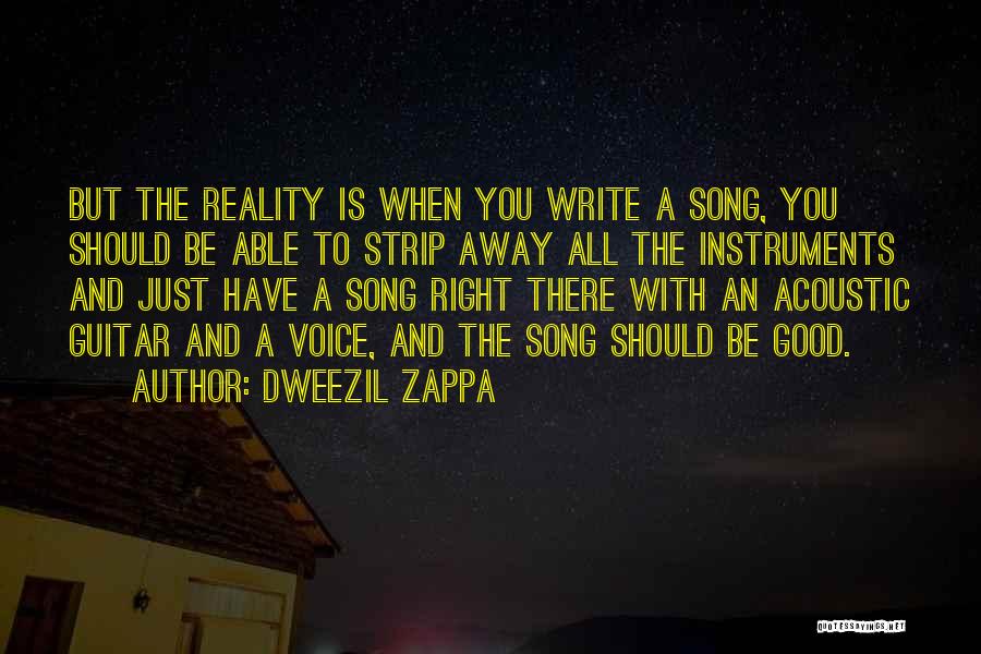Dweezil Zappa Quotes 1166149