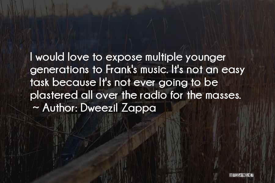 Dweezil Zappa Quotes 893926