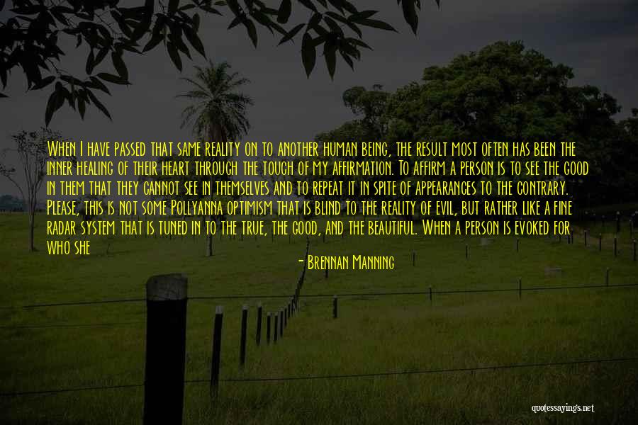Dwell On These Things Quotes By Brennan Manning Dwell On These Things Quotes By Brennan Manning