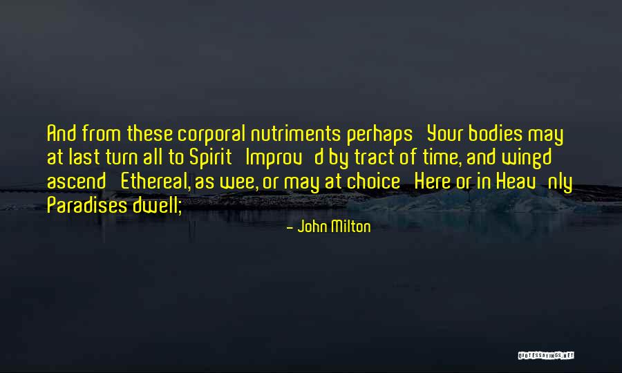 Dwell On These Things Quotes By John Milton Dwell On These Things Quotes By John Milton
