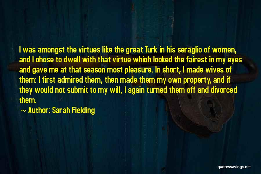 Dwell Quotes By Sarah Fielding