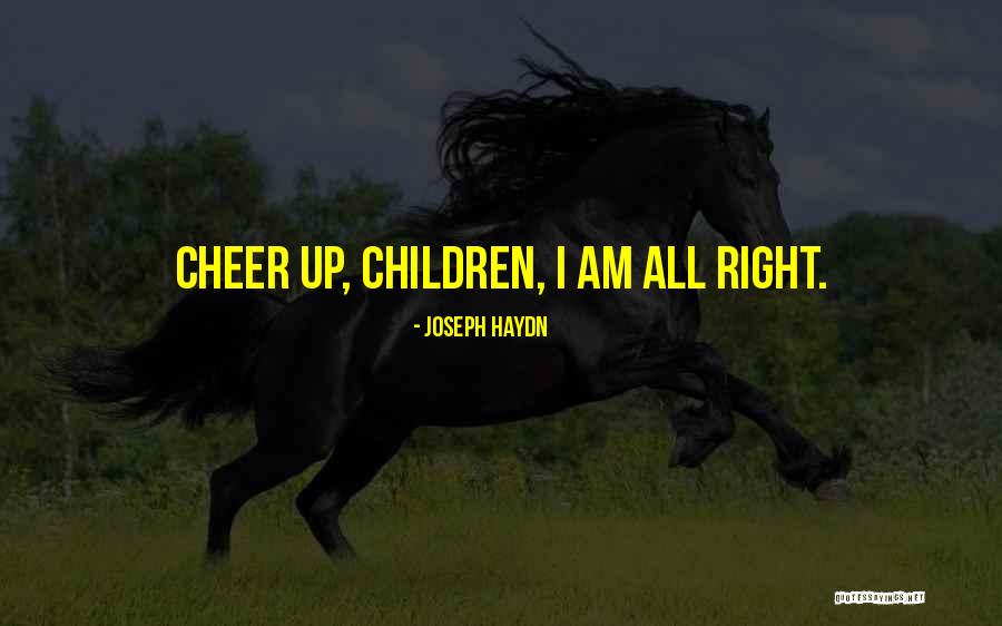 Dwelled Synonym Quotes By Joseph Haydn Dwelled Synonym Quotes By Joseph Haydn
