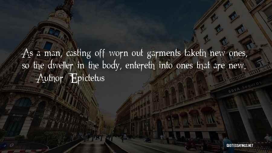 Dweller Quotes By Epictetus