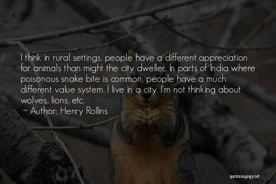 Dweller Quotes By Henry Rollins