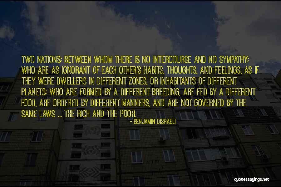 Dwellers 7 Quotes By Benjamin Disraeli Dwellers 7 Quotes By Benjamin Disraeli