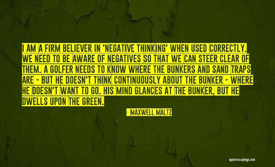 Dwells Quotes By Maxwell Maltz Dwells Quotes By Maxwell Maltz