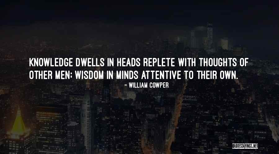 Dwells Quotes By William Cowper Dwells Quotes By William Cowper