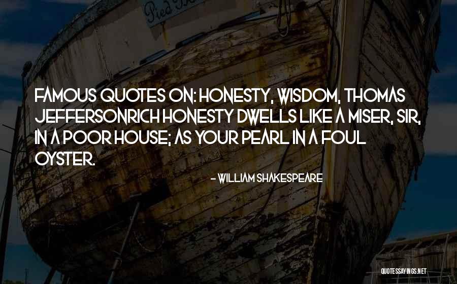 Dwells Quotes By William Shakespeare Dwells Quotes By William Shakespeare