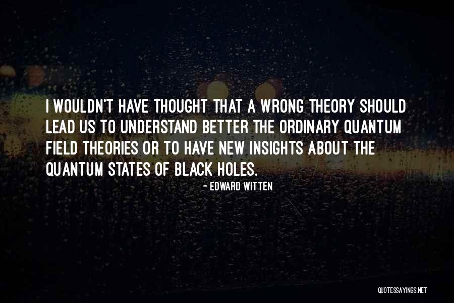 Dwhat Dos Quotes By Edward Witten Dwhat Dos Quotes By Edward Witten