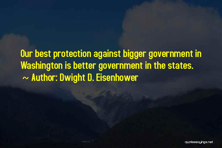 Dwight D. Eisenhower Quotes 2170997