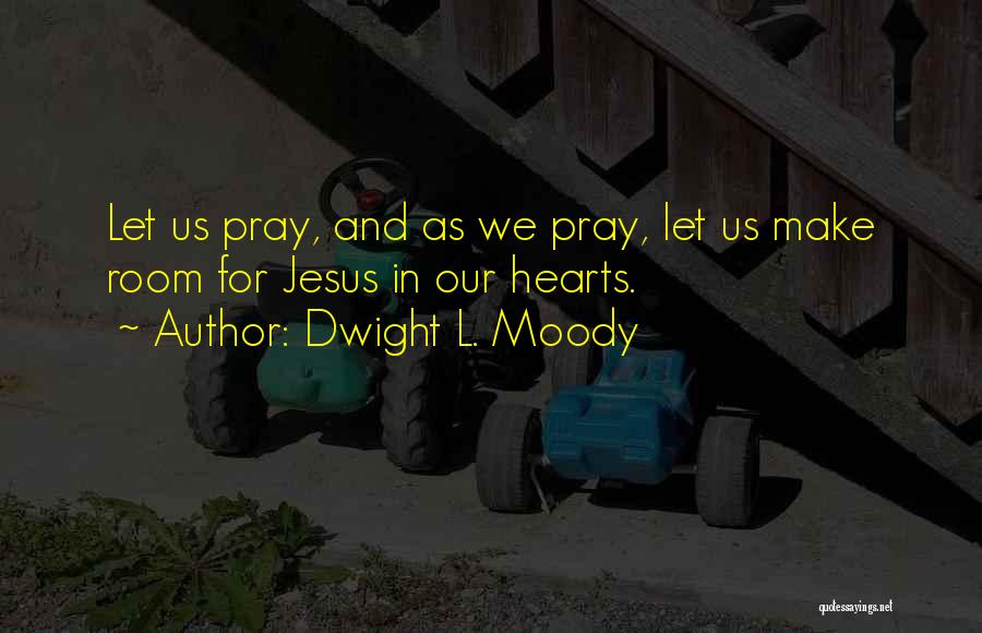 Dwight L. Moody Quotes 320509