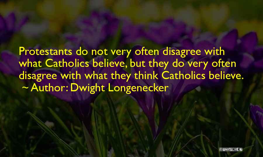 Dwight Longenecker Quotes 359002