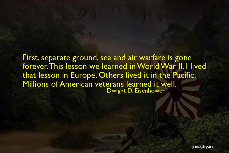 Dwight Quotes By Dwight D. Eisenhower