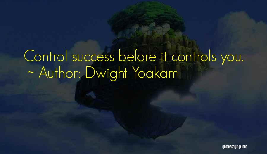 Dwight Yoakam Quotes 1475416