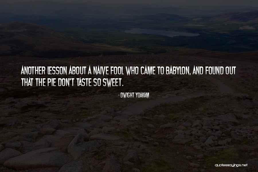 Dwight Yoakam Quotes 1928831 Dwight Yoakam Quotes 1928831