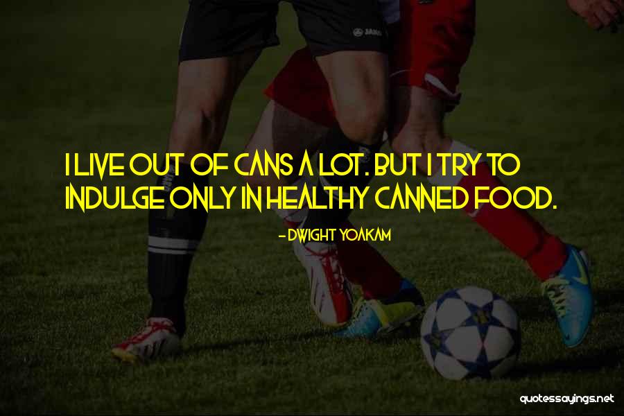 Dwight Yoakam Quotes 2082724 Dwight Yoakam Quotes 2082724