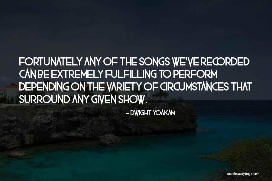 Dwight Yoakam Quotes 2129693