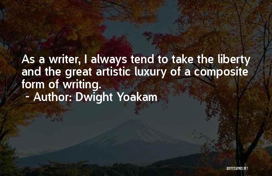 Dwight Yoakam Quotes 550863