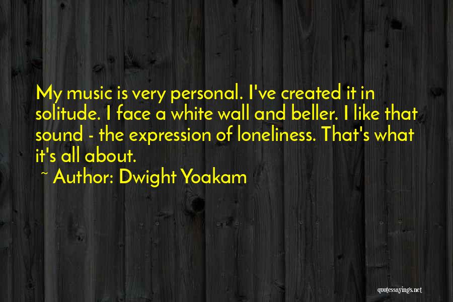 Dwight Yoakam Quotes 96794