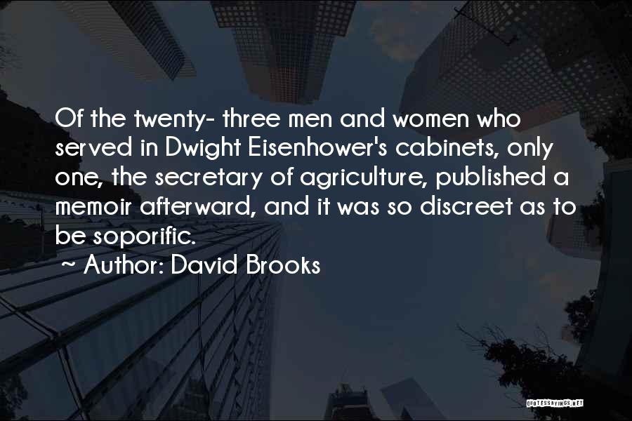 Dwight's Quotes By David Brooks