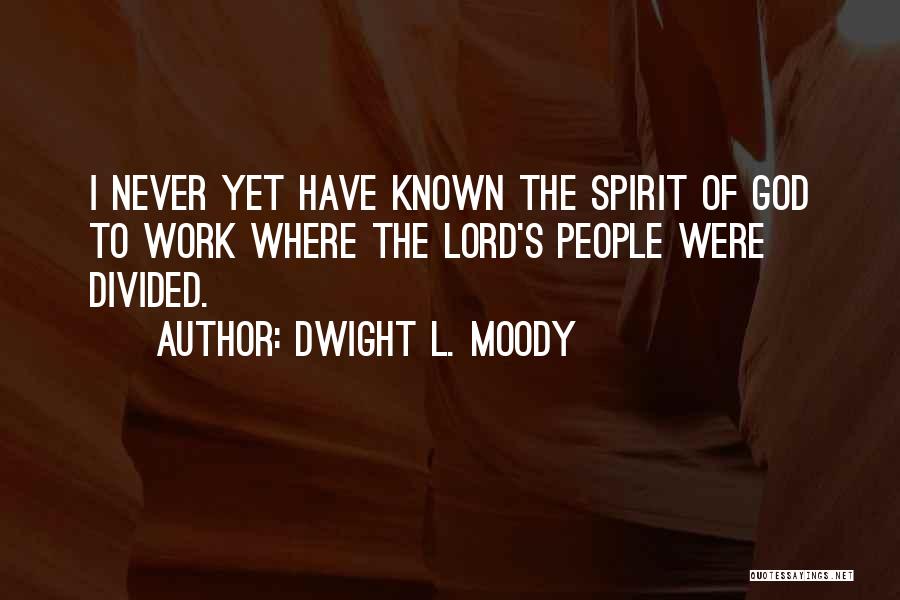 Dwight's Quotes By Dwight L. Moody