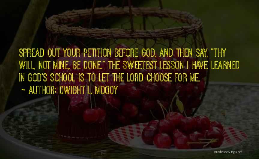 Dwight's Quotes By Dwight L. Moody