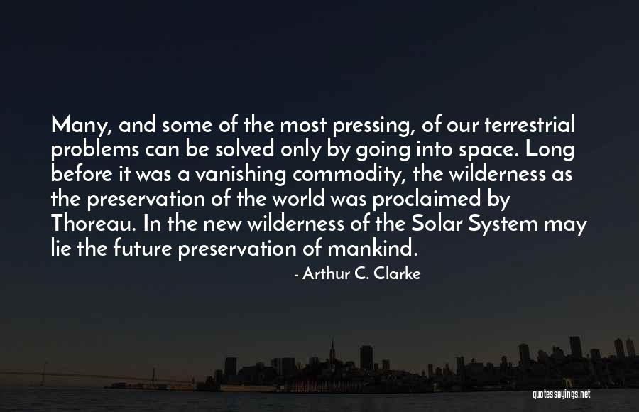 Dwiki Dharmawan Quotes By Arthur C. Clarke Dwiki Dharmawan Quotes By Arthur C. Clarke