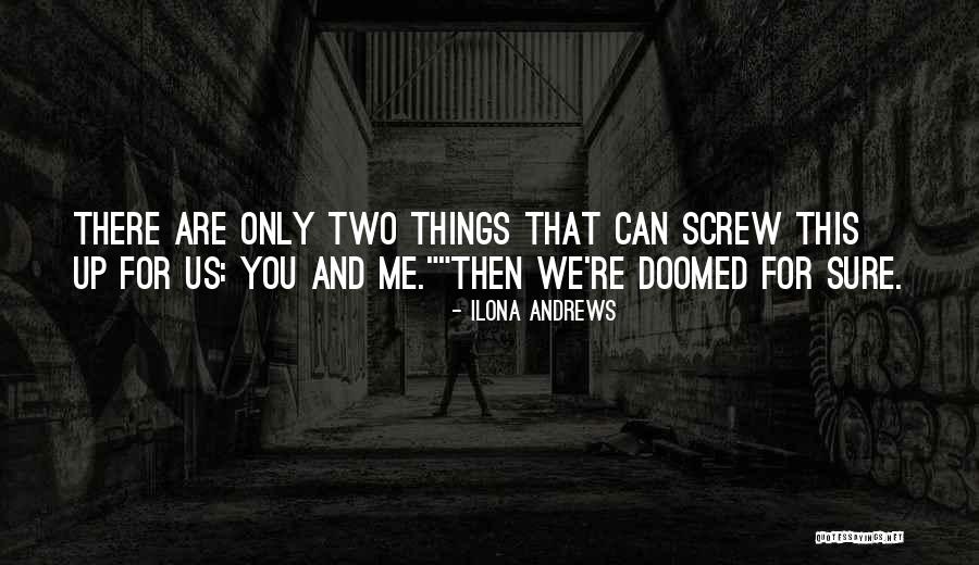 Dwikonasana Quotes By Ilona Andrews Dwikonasana Quotes By Ilona Andrews